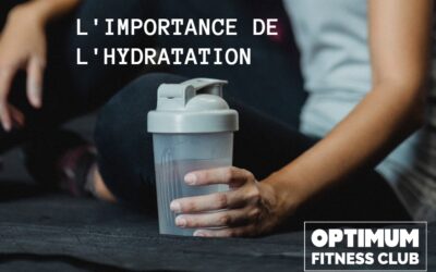 L’importance de l’hydratation